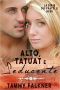 [Fratelli Reed 01] • Alto, Tatuato E Seducente